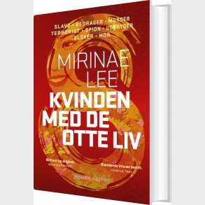 Kvinden Med De Otte Liv - Mirinae Lee - Bog