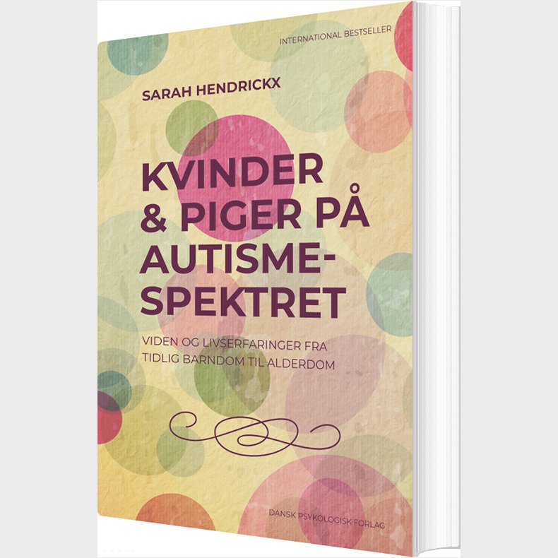 Kvinder & Piger P� Autismespektret - Sarah Hendrickx - Bog