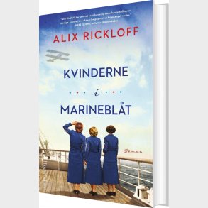 Kvinderne I Marinebl�t - Alix Rickloff - Bog