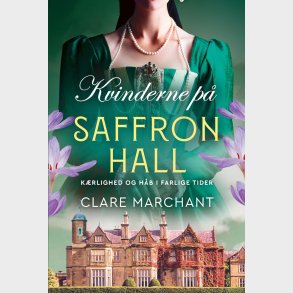 Kvinderne P� Saffron Hall - Clare Marchant - Bog