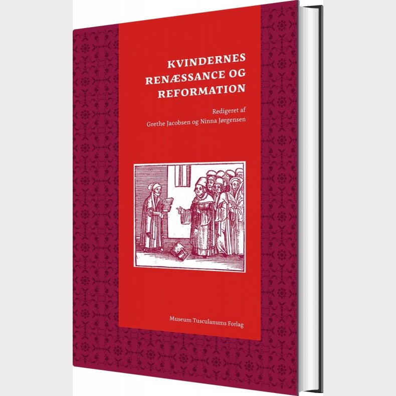 Kvindernes Renssance Og Reformation - Grethe Jacobsen - Bog