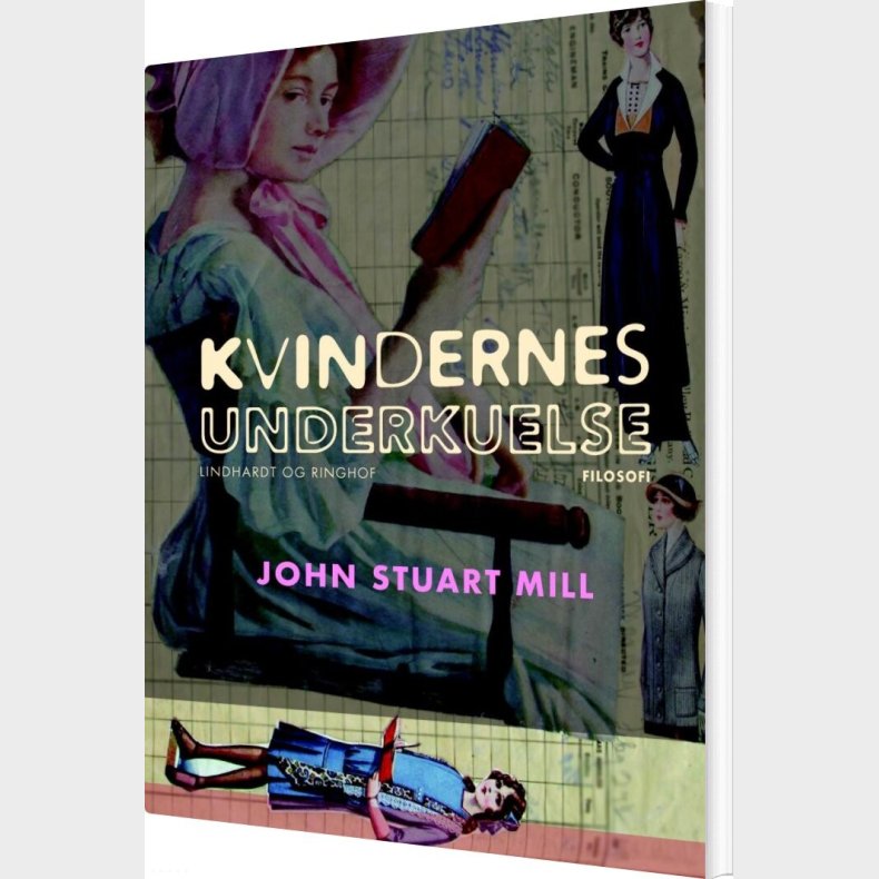 Kvindernes Underkuelse - John Stuart Mill - Bog