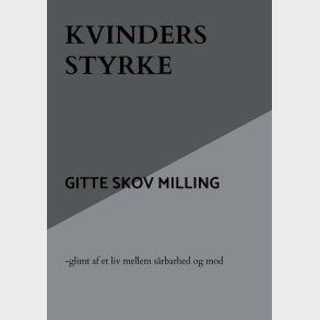 Kvinders Styrke - Gitte Skov Milling - Bog
