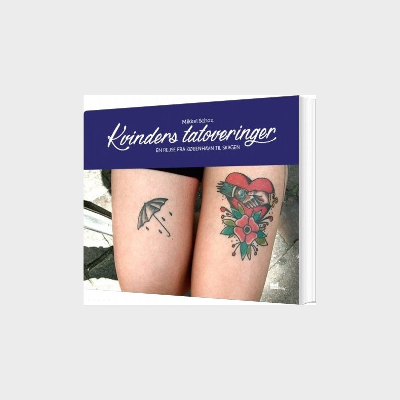 Kvinders Tatoveringer - Mikkel Schou - Bog