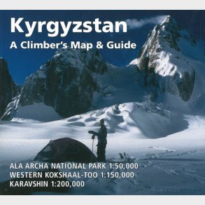 Kyrgyzstan: A Climber�s Map & Guide - Gamache Martin - English Book