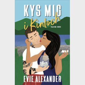 Kys Mig I Kinloch - Evie Alexander - Bog