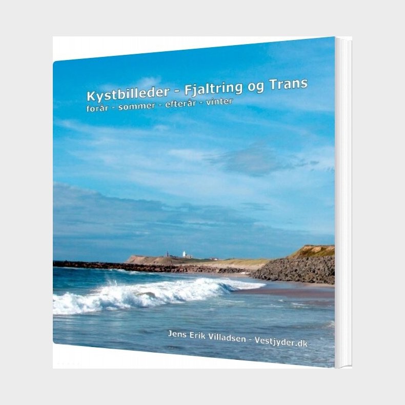 Kystbilleder - Fjaltring Ogtrans - Jens Erik Villadsen - Bog