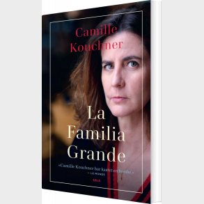 La Familia Grande - Camille Kouchner - Bog