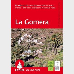 La Gomera - Rother Walking Guide - Wolfsberger Klaus - English Book