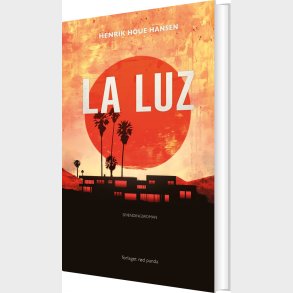 La Luz - Henrik Houe Hansen - Bog
