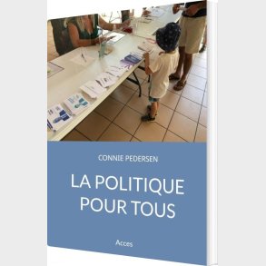 La Politique Pour Tous - Connie Pedersen - Fransk Bog