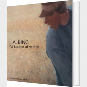 L.a. Ring - P� Kanten Af Verden - Peter N�rgaard Larsen - Bog