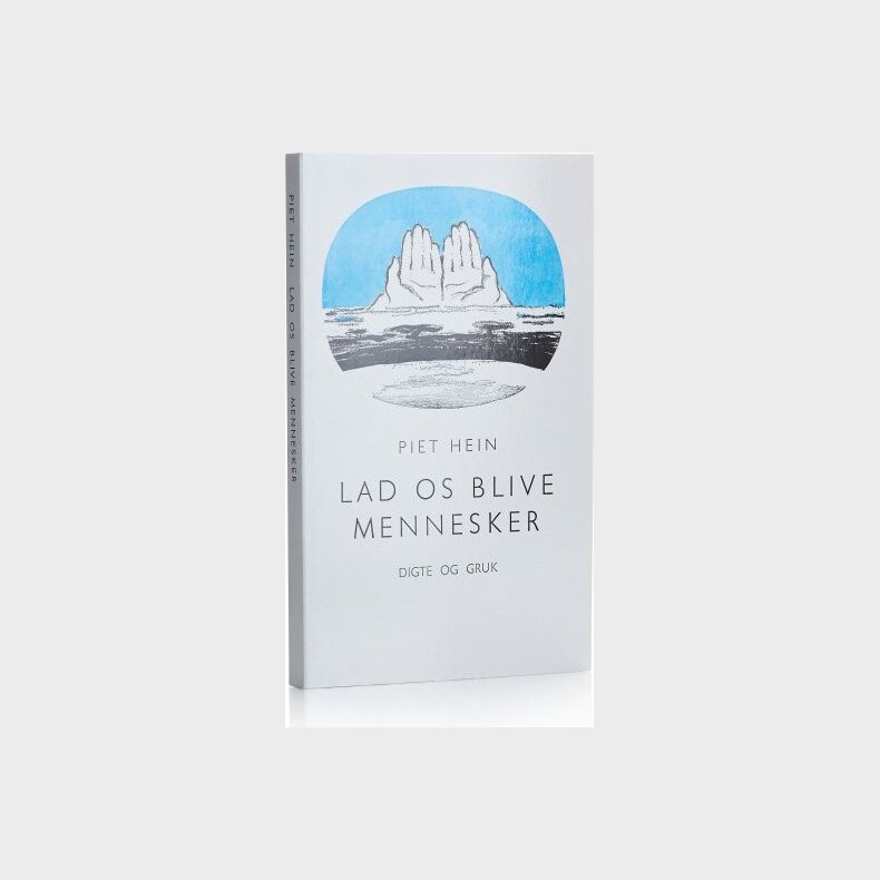 Lad Os Blive Mennesker - Piet Hein - Bog