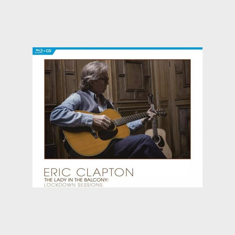 Eric Clapton - Lady In The Balcony: Lockdown Sessions (cd + Blu-ray) - CD