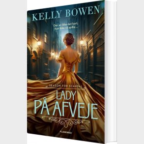 Lady P� Afveje - Kelly Bowen - Bog
