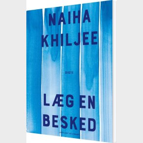 L�g En Besked - Naiha Khiljee - Bog