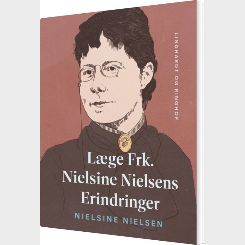 L�ge Frk. Nielsine Nielsens Erindringer - Nielsine Nielsen - Bog