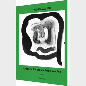 L�ngslen Er Sin Egen Vampyr - Viggo Madsen - Bog