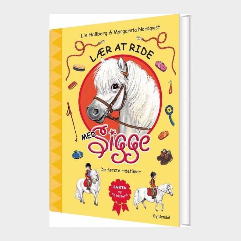 L�r At Ride Med Sigge. De F�rste Ridetimer - Lin Hallberg - Bog
