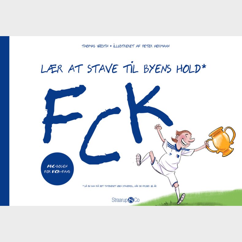 L�r At Stave Til Byens Hold: Fck - Thomas Westh - Bog