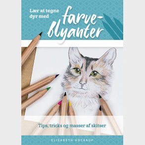 L�r At Tegne Dyr Med Farveblyanter - Elisabeth Hockauf - Bog