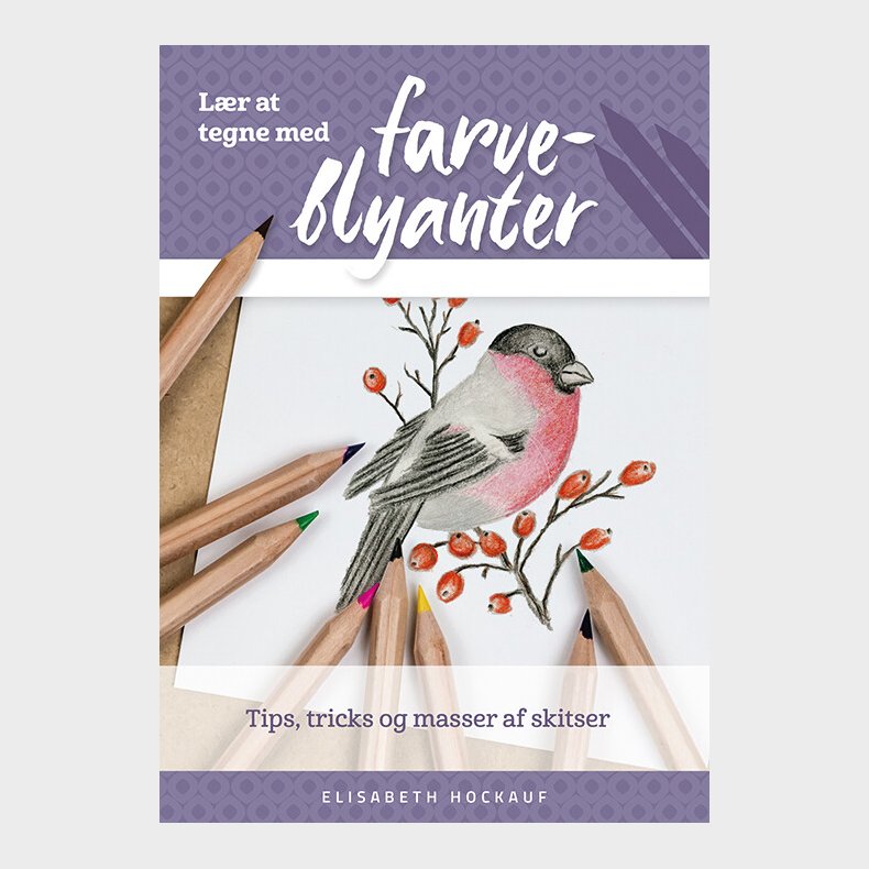 L�r At Tegne Med Farveblyanter - Elisabeth Hockauf - Bog