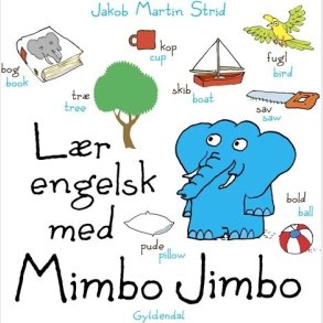 L�r Engelsk Med Mimbo Jimbo - Jakob Martin Strid - Bog