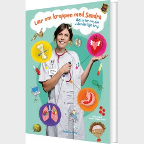 L�r Om Kroppen Med Sandra - Sandra Meinich Juhl - Bog