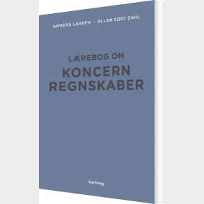 L�rebog Om Koncernregnskaber - Anders Larsen - Bog