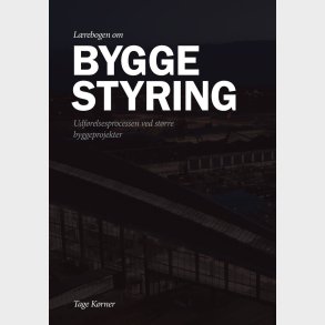 L�rebogen Om Byggestyring - Tage K�rner - Bog
