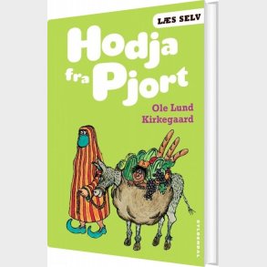 L�s Selv Hodja Fra Pjort - Ole Lund Kirkegaard - Bog