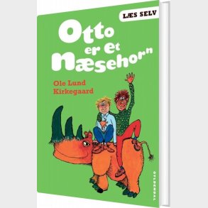 L�s Selv Otto Er Et N�sehorn - Ole Lund Kirkegaard - Bog