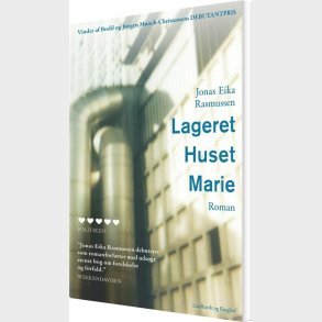 Lageret Huset Marie - Jonas Eika Rasmussen - Bog