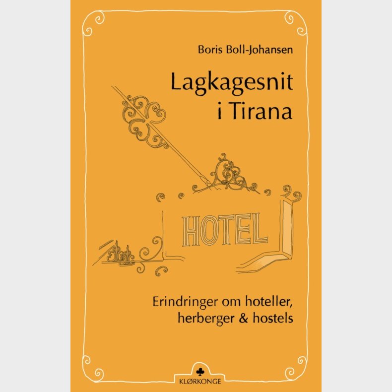 Lagkagesnit I Tirana - Boris Boll-johansen - Bog