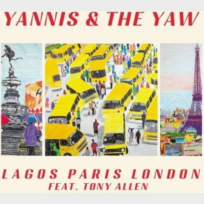 Yannis & The Yaw - Lagos Paris London Ep - Vinyl Lp