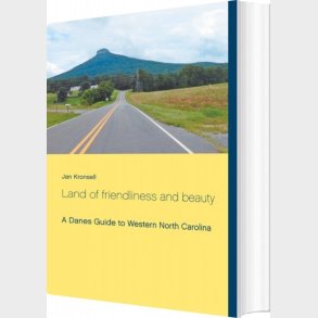 Land Of Friendliness And Beauty - Jan Kronsell - English Book