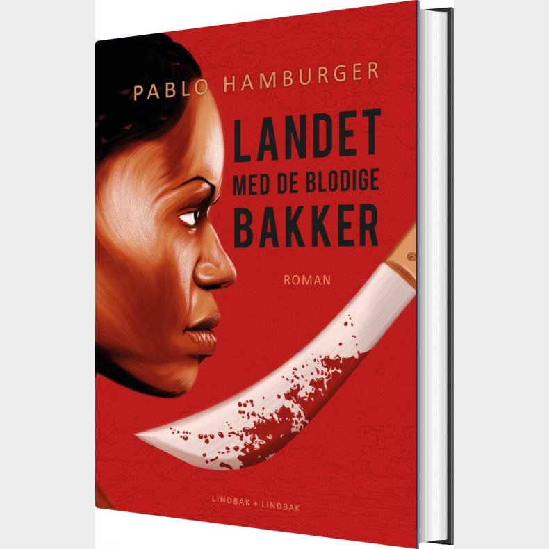 Landet Med De Blodige Bakker - Pablo Hamburger - Bog