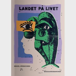 Landet P� Livet - Mikkel S�nnichsen - Bog