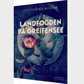 Landfogden P� Greifensee - Gottfried Keller - Bog