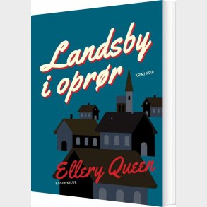 Landsby I Opr�r - Ellery Queen - Bog