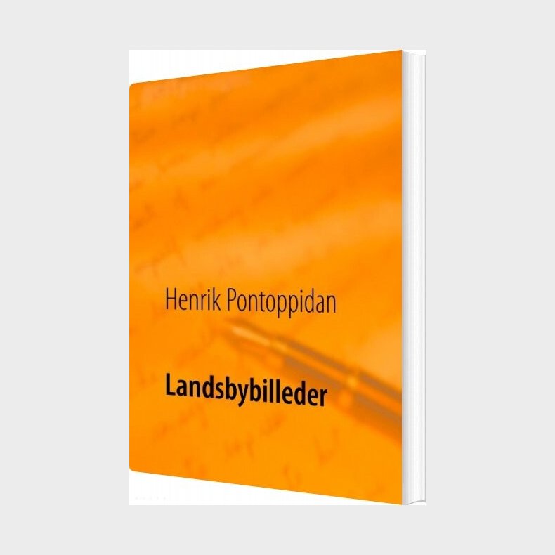 Landsbybilleder - Henrik Pontoppidan - Bog
