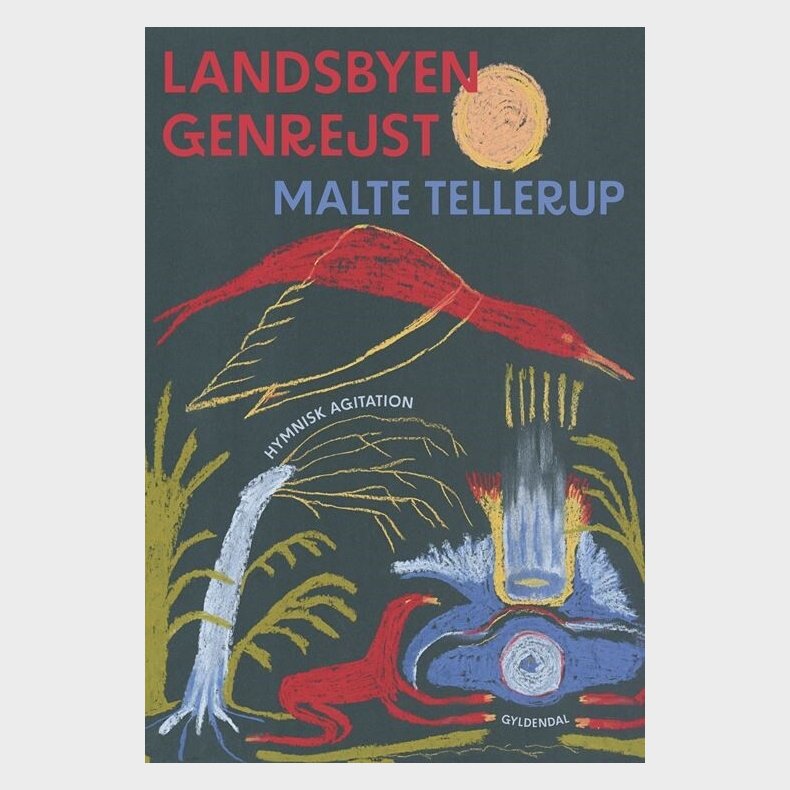 Landsbyen Genrejst - Malte Tellerup - Bog