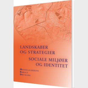 Landskaber Og Strategier. Sociale Milj�er Og Identitet - Mette Svart Kristiansen - Bog