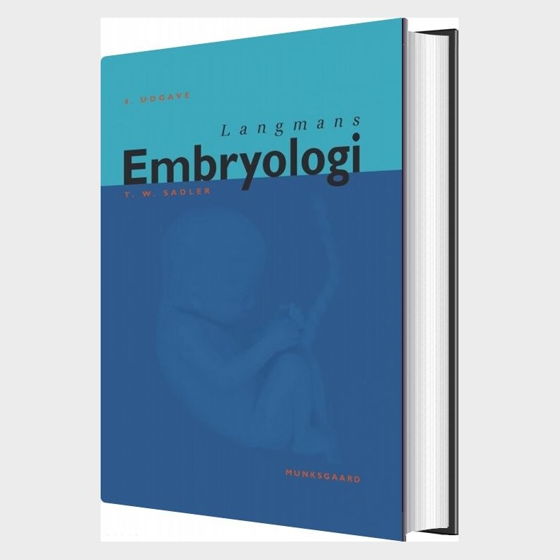 Langmans Embryologi - T.w. Sadler - Bog