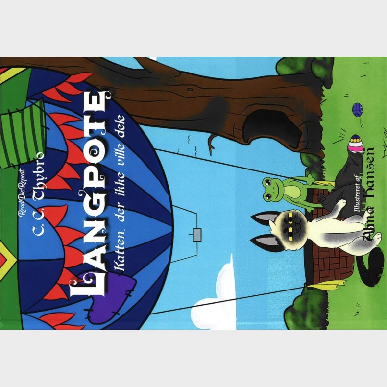 Langpote - Katten, Der Ikke Ville Dele - C. C. Thybro - Bog