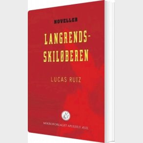 Langrendsskil�beren - Lucas Ruiz - Bog
