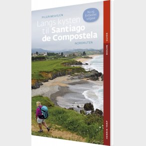 Langs Kysten Til Santiago De Compostela - Henrik Tarp - Bog