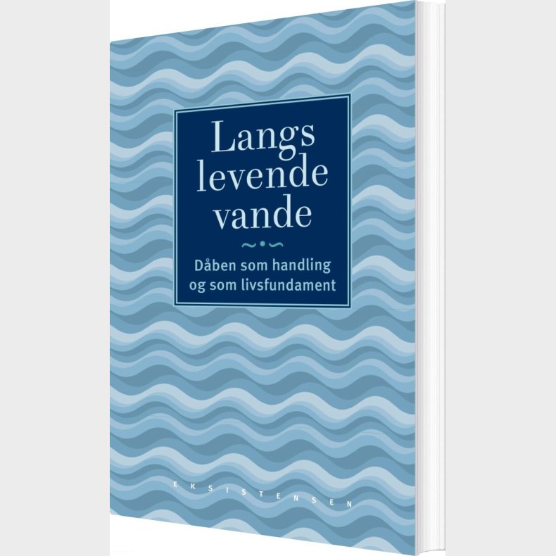 Langs Levende Vande - Tine Illum - Bog