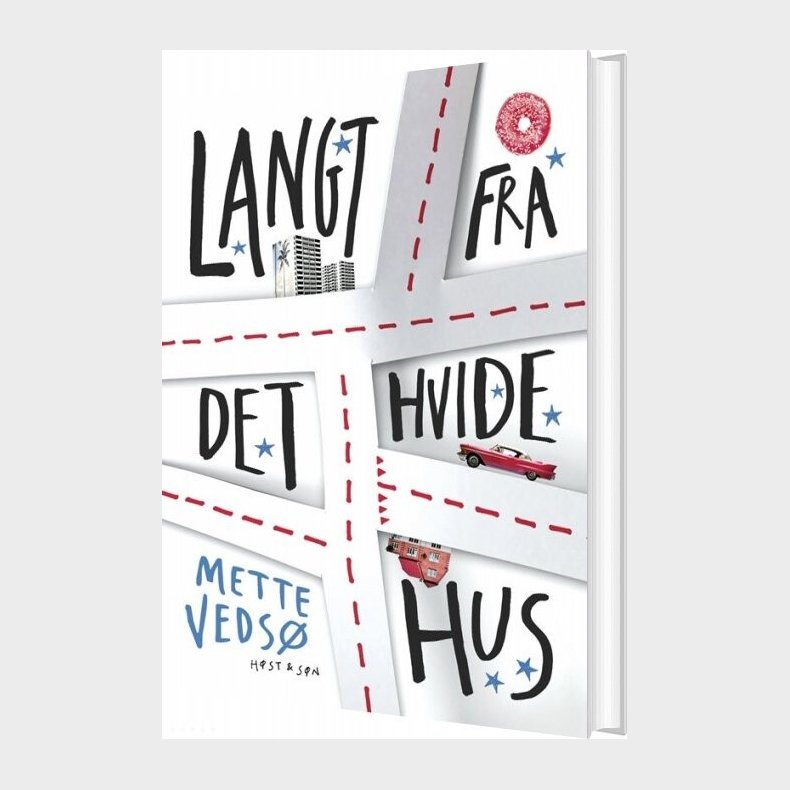 Langt Fra Det Hvide Hus - Mette Veds� - Bog
