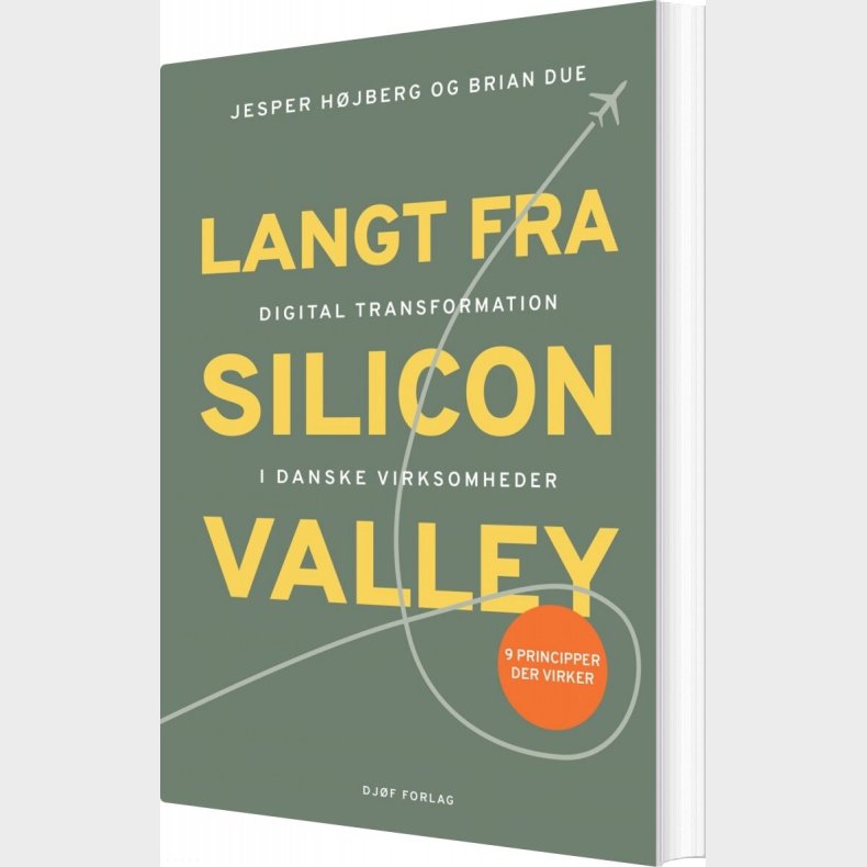 Langt Fra Silicon Valley - Brian Due - Bog